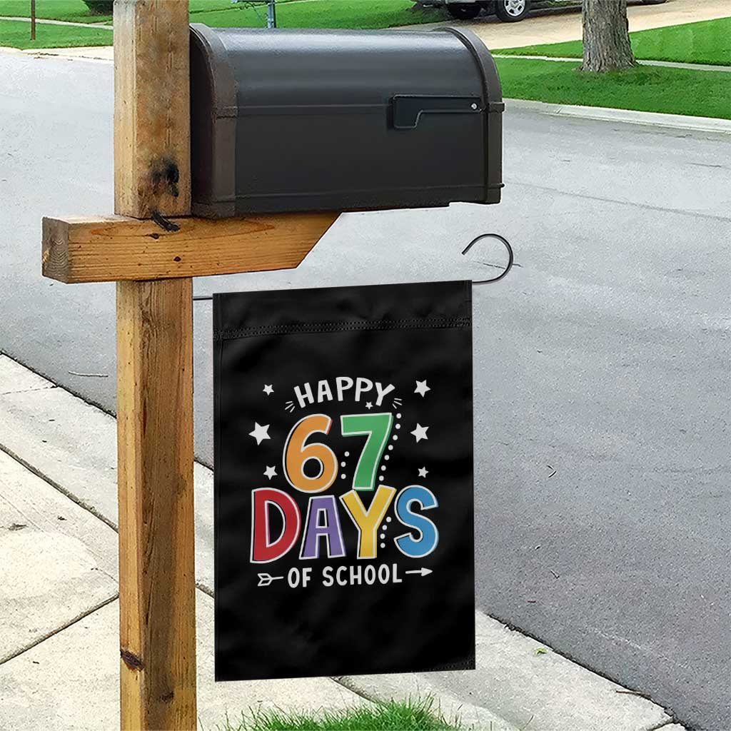 67 Days of School Garden Flag Funny Meme Teacher Student 67th Day TS10 Print Your Wear