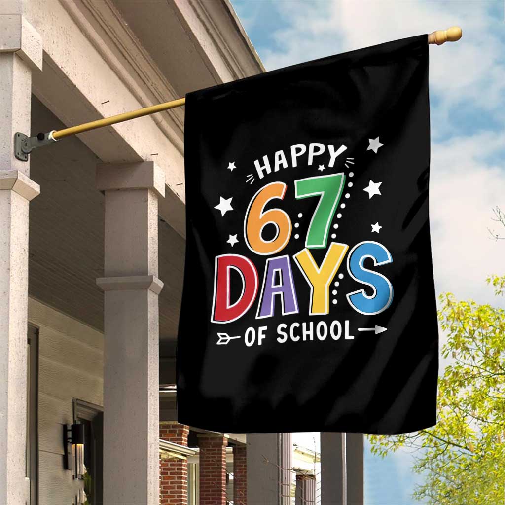 67 Days of School Garden Flag Funny Meme Teacher Student 67th Day TS10 Print Your Wear