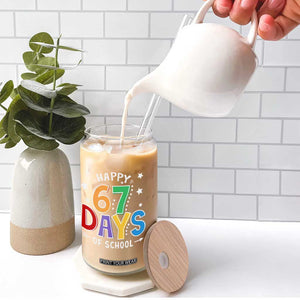 67 Days of School Glass Can Funny Meme Teacher Student 67th Day TS10 Print Your Wear