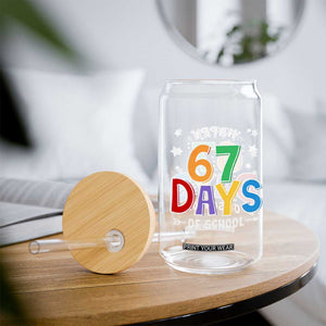 67 Days of School Glass Can Funny Meme Teacher Student 67th Day TS10 Print Your Wear