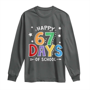 67 Days of School Long Sleeve Shirt Funny Meme Teacher Student 67th Day TS10 Dark Heather Print Your Wear