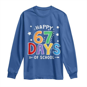 67 Days of School Long Sleeve Shirt Funny Meme Teacher Student 67th Day TS10 Royal Blue Print Your Wear