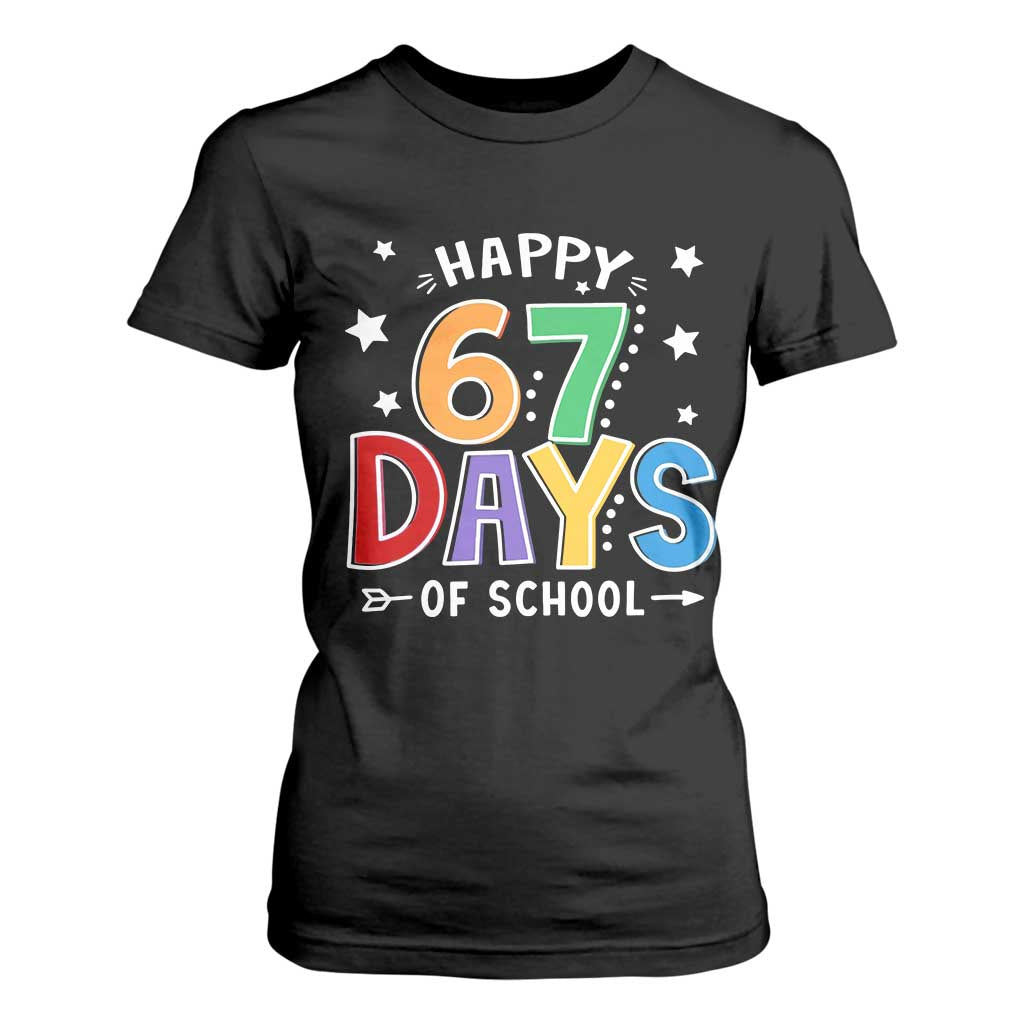 67 Days of School T Shirt For Women Funny Meme Teacher Student 67th Day TS10 Black Print Your Wear