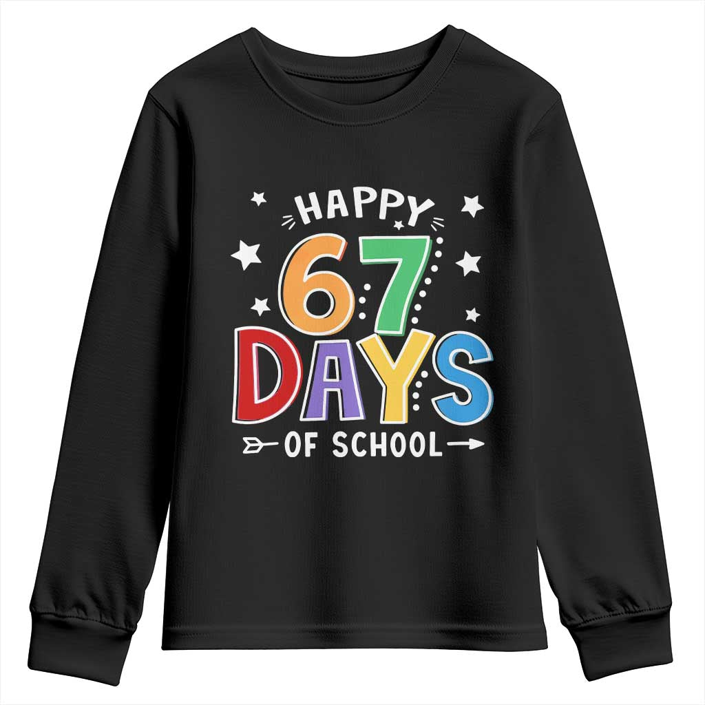 67 Days of School Youth Sweatshirt Funny Meme Teacher Student 67th Day TS10 Black Print Your Wear