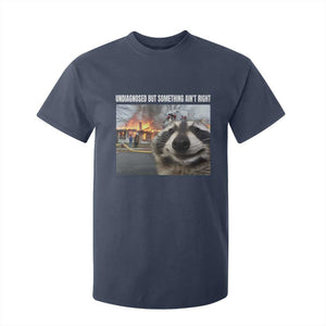 Raccoon Meme T Shirt For Kid Undiagnosed But Something Aint Right TS10 Navy Print Your Wear