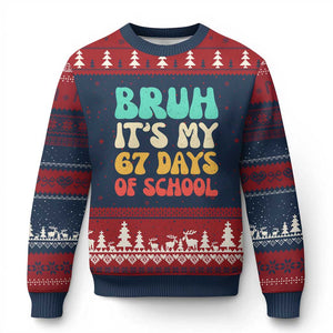 Bruh 67 Days Of School Ugly Christmas Sweater Funny Six Seven Meme Teacher Student 67th Day TS10 Navy Red Print Your Wear