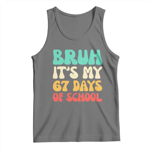 Bruh 67 Days Of School Tank Top Funny Six Seven Meme Teacher Student 67th Day TS10 Black Heather Print Your Wear