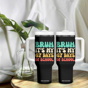 Bruh 67 Days Of School Tumbler With Handle Funny Six Seven Meme Teacher Student 67th Day TS10 Print Your Wear
