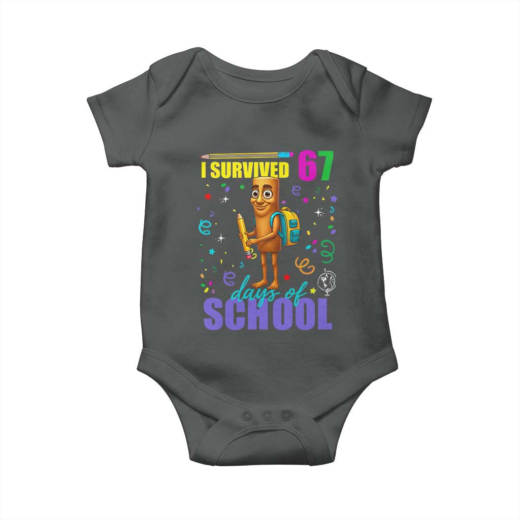 Tung Tung Tung Sahur I Survived 67 Days of School Baby Onesie Funny Six Seven 6 7 Meme Teacher Student TS10 Dark Heather Print Your Wear