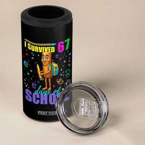 Tung Tung Tung Sahur I Survived 67 Days of School 4 in 1 Can Cooler Tumbler Funny Six Seven 6 7 Meme Teacher Student TS10 Print Your Wear