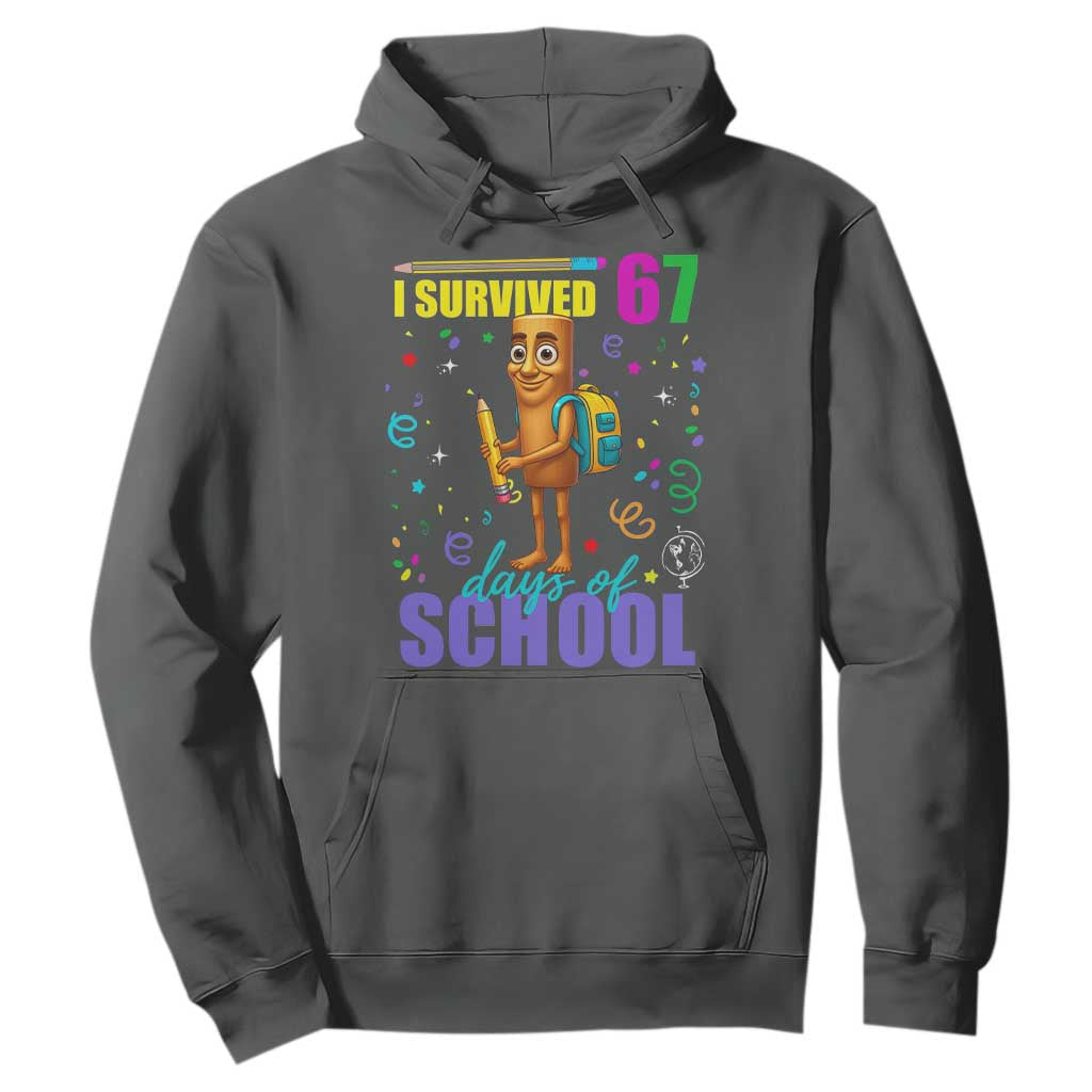 Tung Tung Tung Sahur I Survived 67 Days of School Hoodie Funny Six Seven 6 7 Meme Teacher Student TS10 Dark Heather Print Your Wear