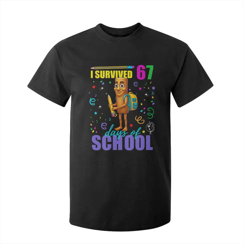 Tung Tung Tung Sahur I Survived 67 Days of School T Shirt For Kid Funny Six Seven 6 7 Meme Teacher Student TS10 Black Print Your Wear