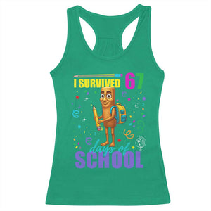 Tung Tung Tung Sahur I Survived 67 Days of School Racerback Tank Top Funny Six Seven 6 7 Meme Teacher Student TS10 Irish Green Print Your Wear
