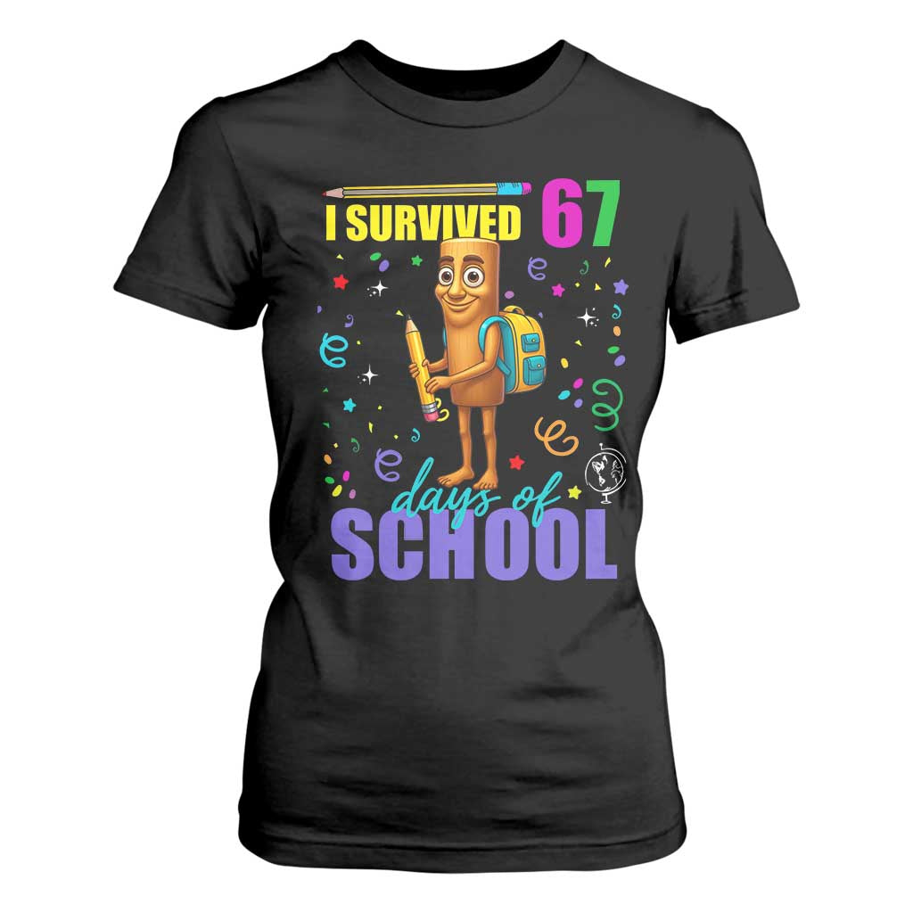 Tung Tung Tung Sahur I Survived 67 Days of School T Shirt For Women Funny Six Seven 6 7 Meme Teacher Student TS10 Black Print Your Wear