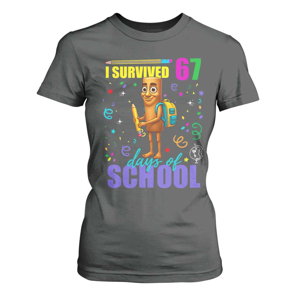 Tung Tung Tung Sahur I Survived 67 Days of School T Shirt For Women Funny Six Seven 6 7 Meme Teacher Student TS10 Dark Heather Print Your Wear