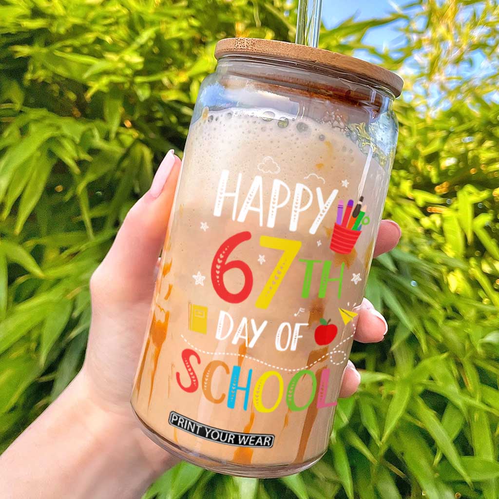 67 Days of School Glass Can Happy 67th Day Of School Teachers Student Meme TS10 Black Print Your Wear