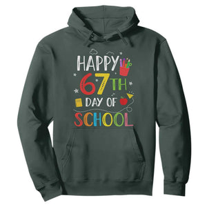 67 Days of School Hoodie Happy 67th Day Of School Teachers Student Meme TS10 Dark Forest Green Print Your Wear