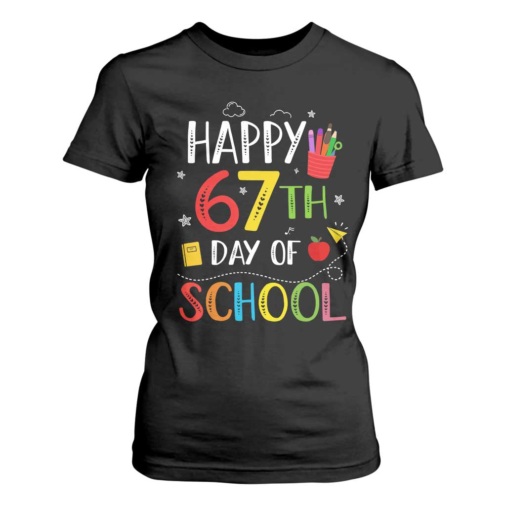 67 Days of School T Shirt For Women Happy 67th Day Of School Teachers Student Meme TS10 Black Print Your Wear
