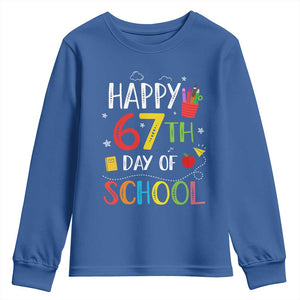 67 Days of School Youth Sweatshirt Happy 67th Day Of School Teachers Student Meme TS10 Royal Blue Print Your Wear