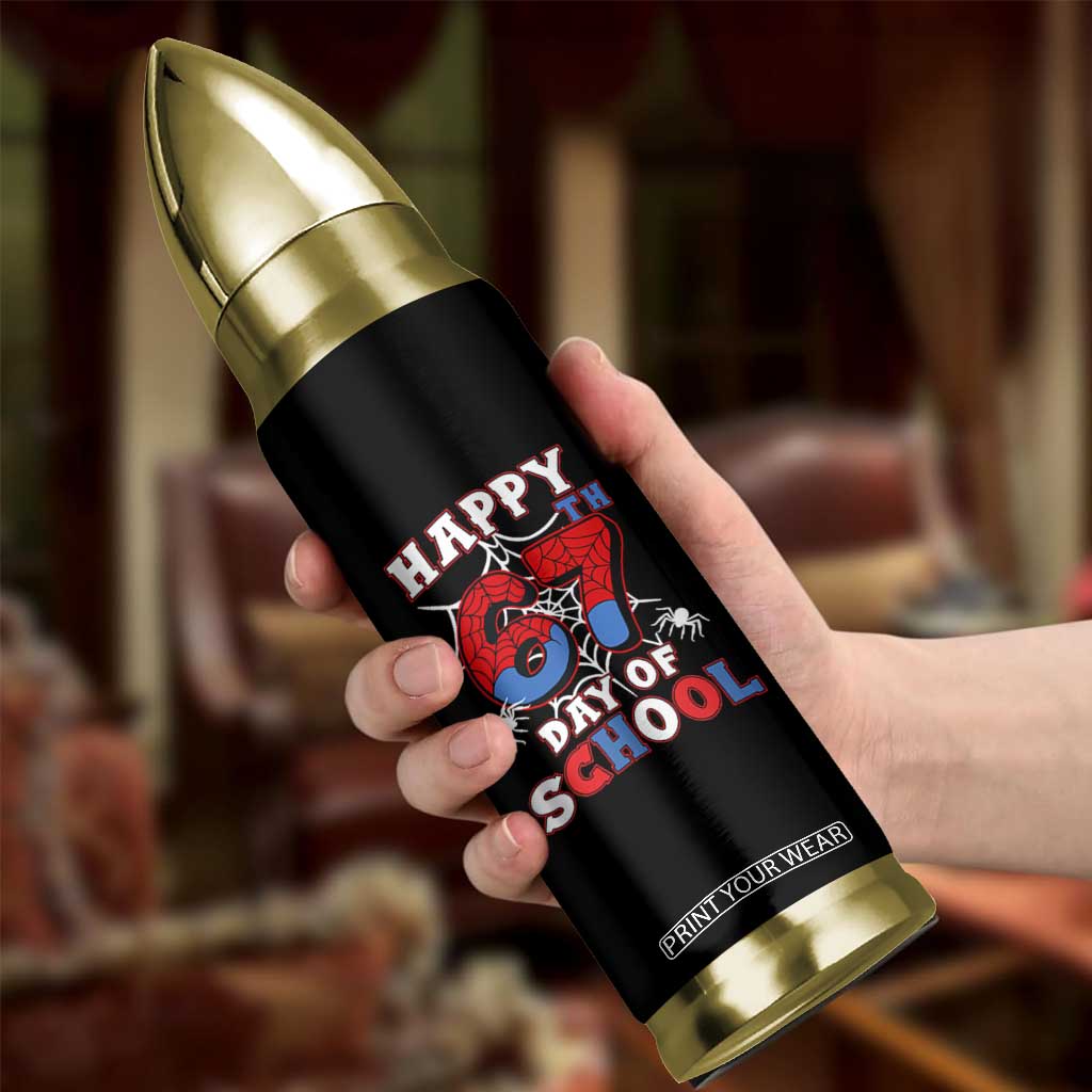 Happy 67th Day Of School Bullet Tumbler Boys Girls Spider 67 Days TS10 Print Your Wear