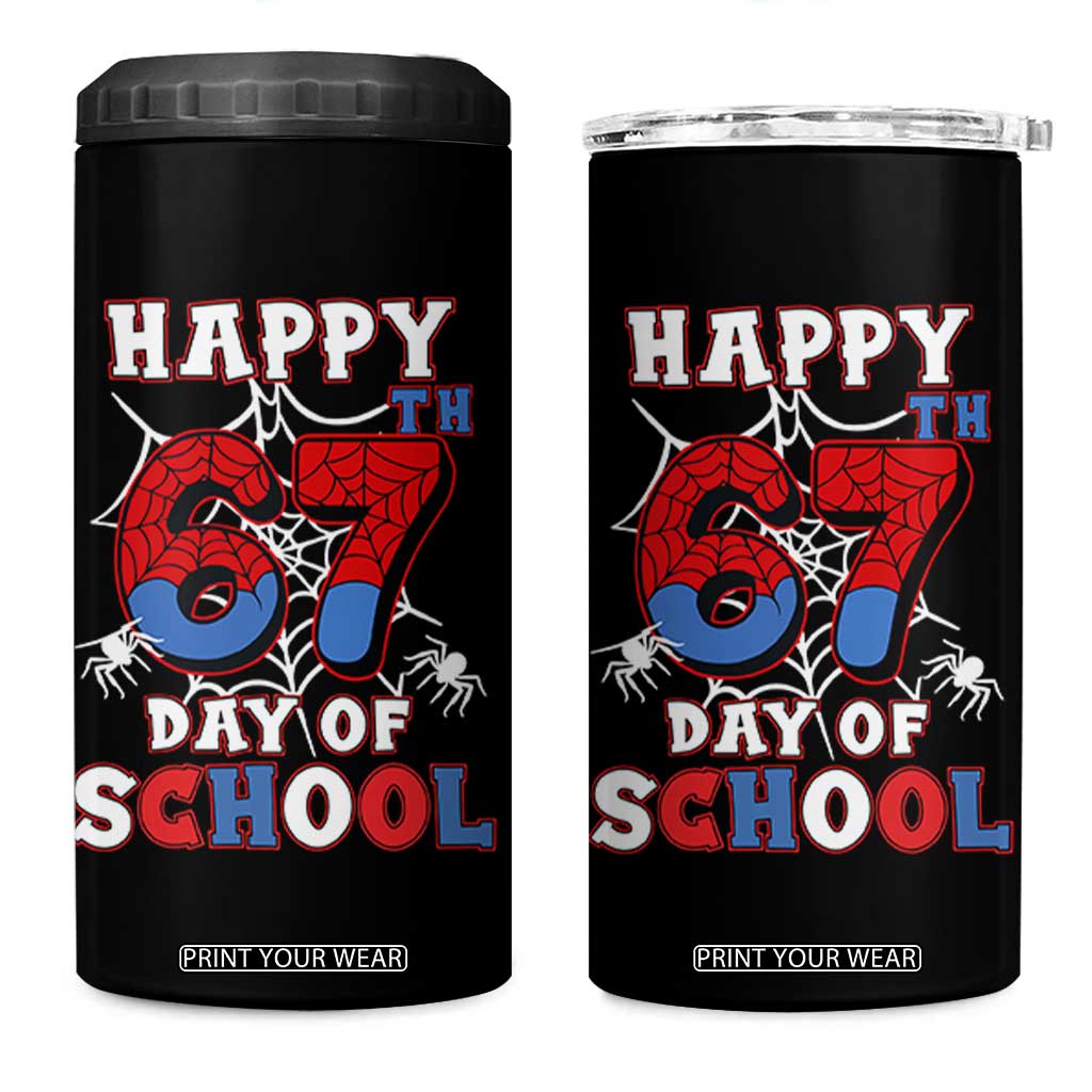 Happy 67th Day Of School 4 in 1 Can Cooler Tumbler Boys Girls Spider 67 Days TS10 One Size: 16 oz Black Print Your Wear