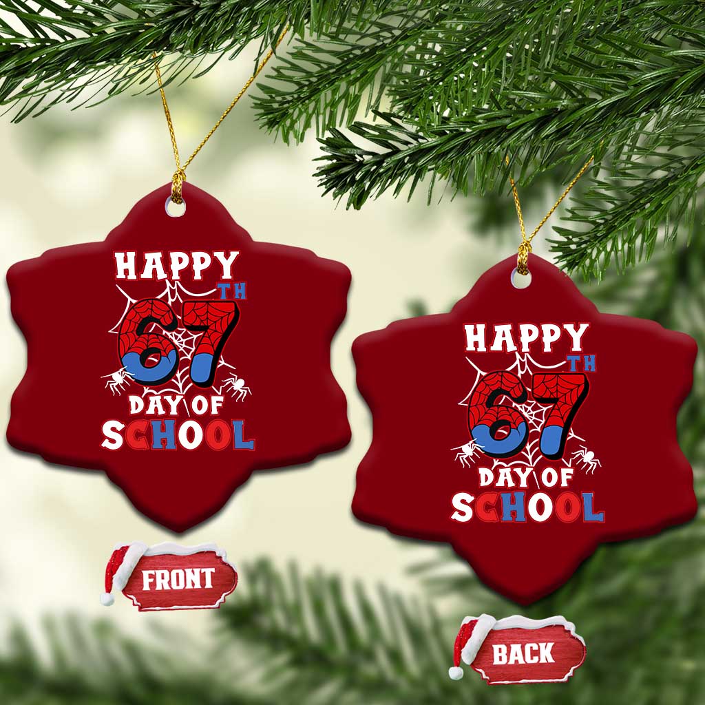 Happy 67th Day Of School Ceramic Ornament Boys Girls Spider 67 Days TS10 Print Your Wear