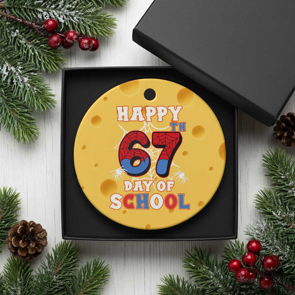 Happy 67th Day Of School Ceramic Ornament Boys Girls Spider 67 Days TS10 1pc Yellow Cheese Print Your Wear