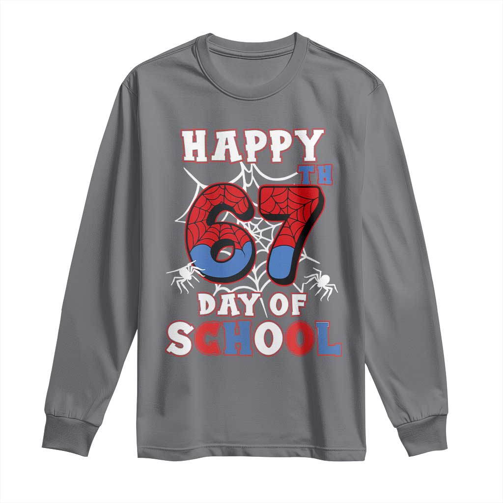Happy 67th Day Of School Long Sleeve Shirt Boys Girls Spider 67 Days TS10 Charcoal Print Your Wear