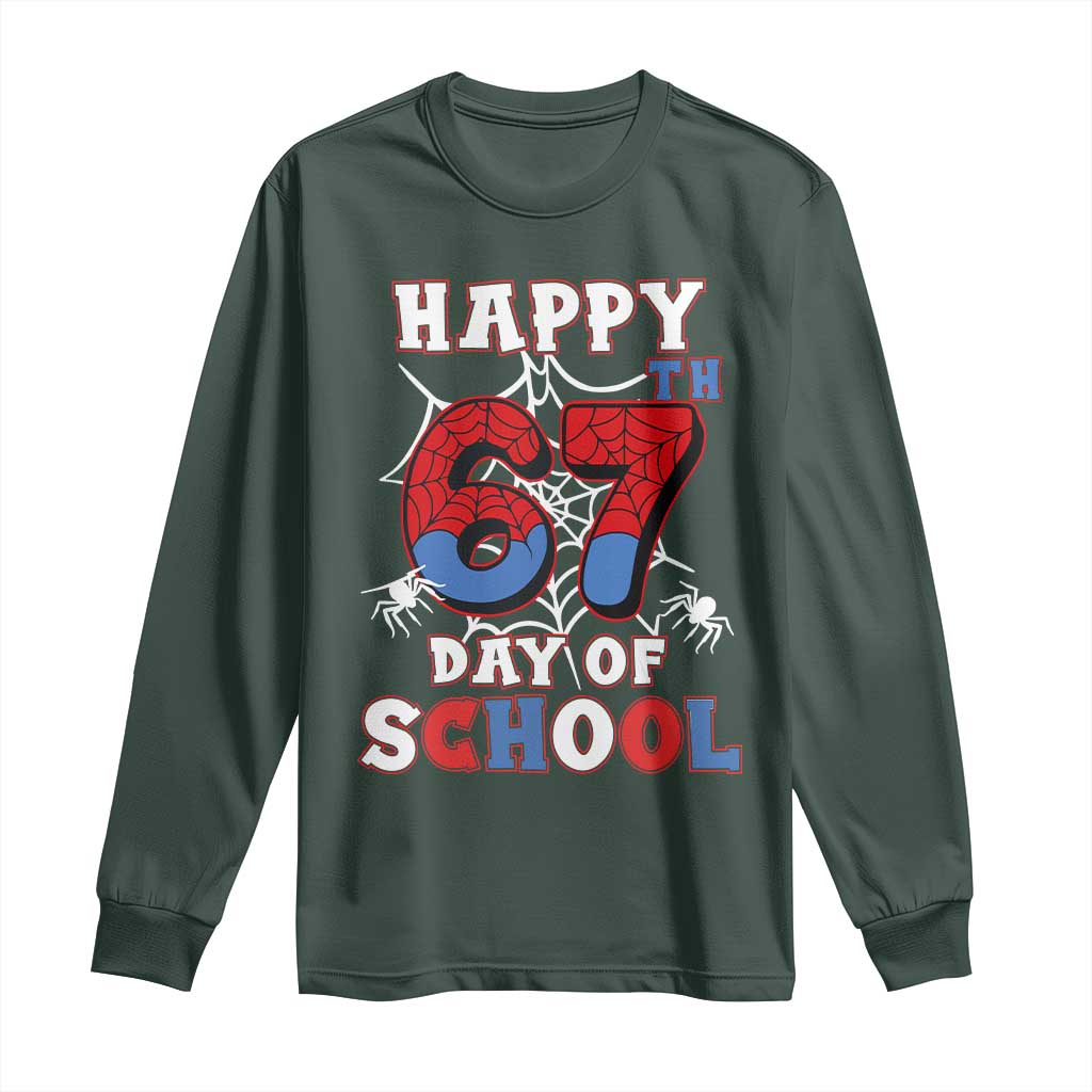 Happy 67th Day Of School Long Sleeve Shirt Boys Girls Spider 67 Days TS10 Dark Forest Green Print Your Wear