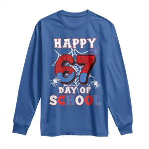 Happy 67th Day Of School Long Sleeve Shirt Boys Girls Spider 67 Days TS10 Royal Blue Print Your Wear