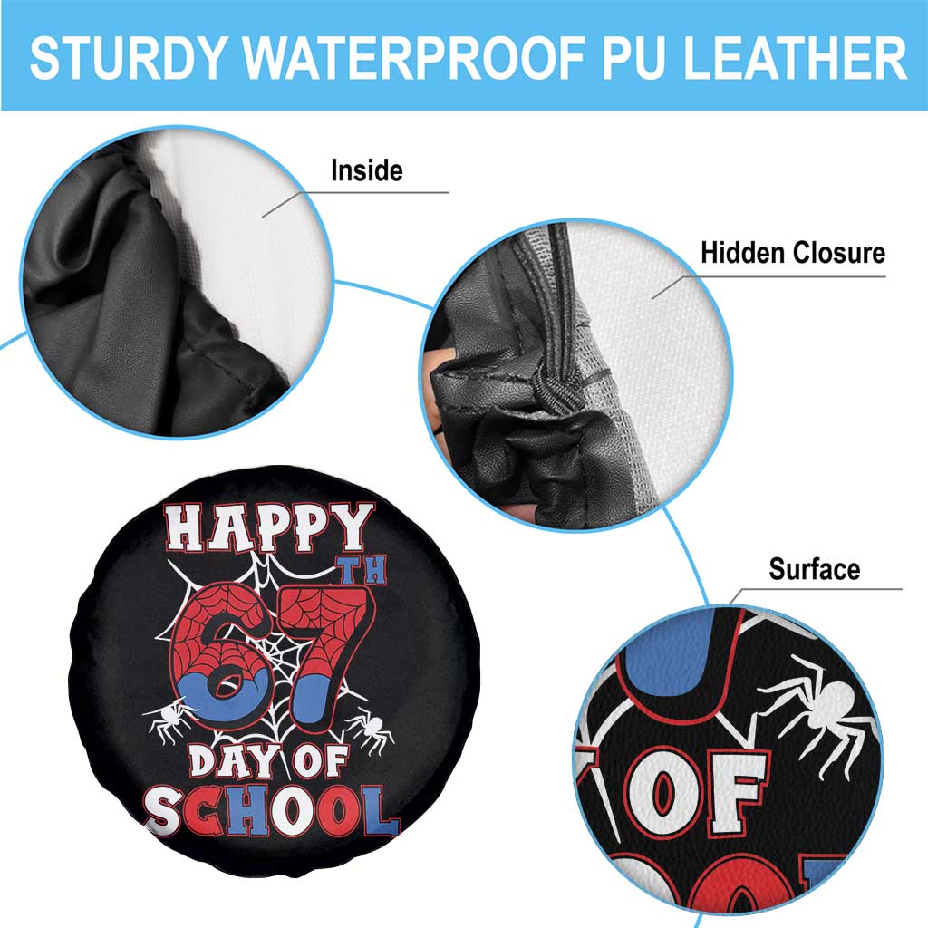 Happy 67th Day Of School Spare Tire Cover Boys Girls Spider 67 Days TS10 Print Your Wear