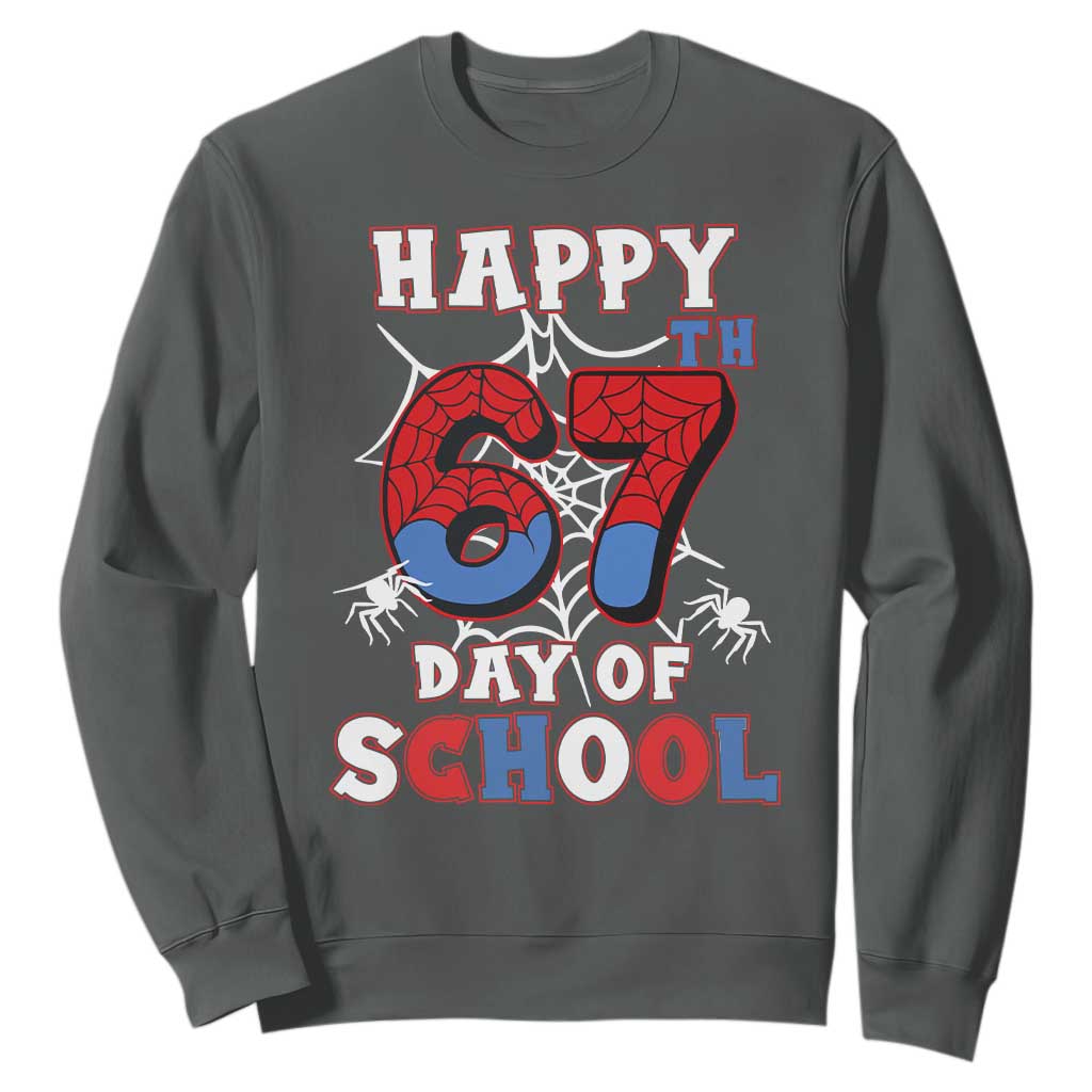 Happy 67th Day Of School Sweatshirt Boys Girls Spider 67 Days TS10 Dark Heather Print Your Wear