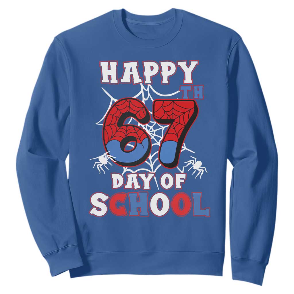Happy 67th Day Of School Sweatshirt Boys Girls Spider 67 Days TS10 Royal Blue Print Your Wear