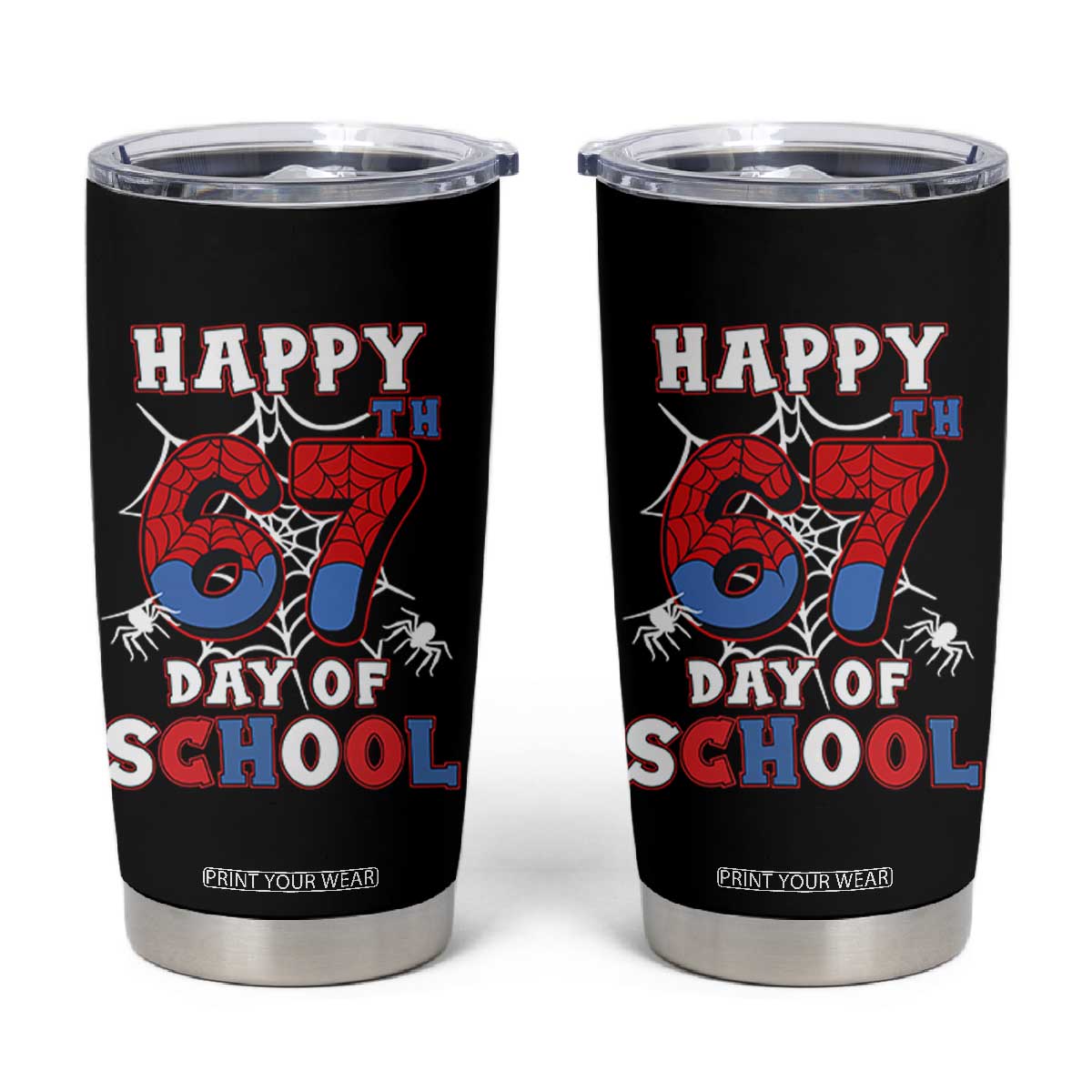 Happy 67th Day Of School Tumbler Cup Boys Girls Spider 67 Days TS10 Black Print Your Wear