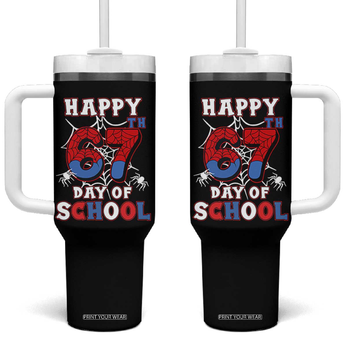 Happy 67th Day Of School Tumbler With Handle Boys Girls Spider 67 Days TS10 One Size: 40 oz Black Print Your Wear