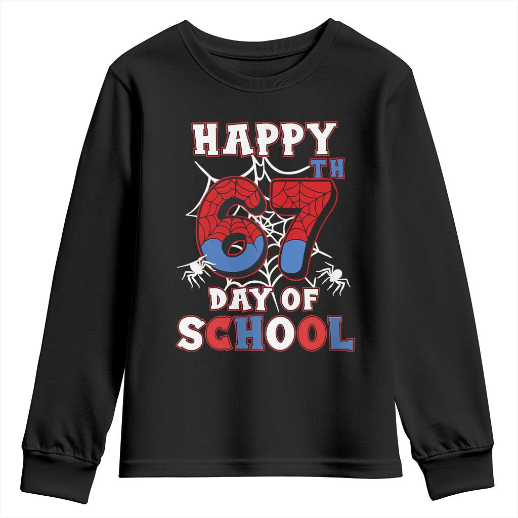 Happy 67th Day Of School Youth Sweatshirt Boys Girls Spider 67 Days TS10 Black Print Your Wear