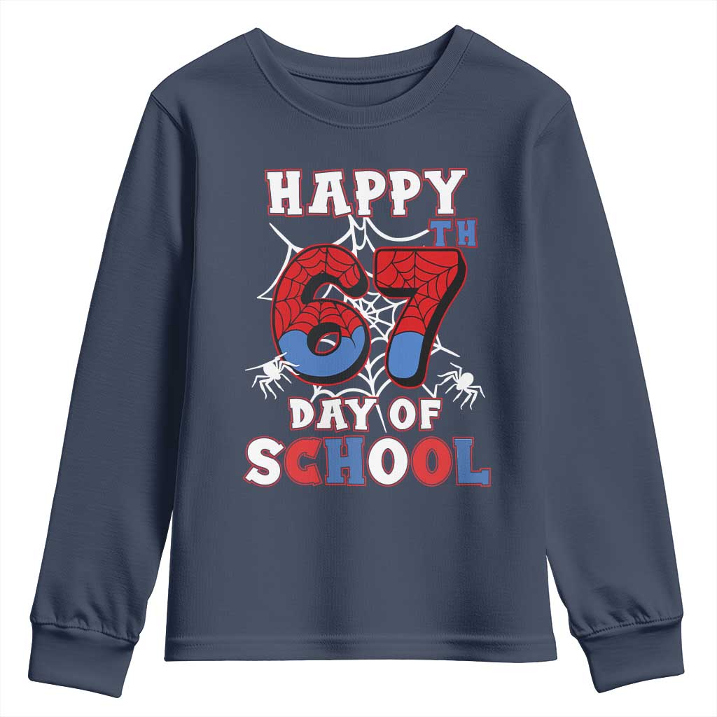 Happy 67th Day Of School Youth Sweatshirt Boys Girls Spider 67 Days TS10 Navy Print Your Wear
