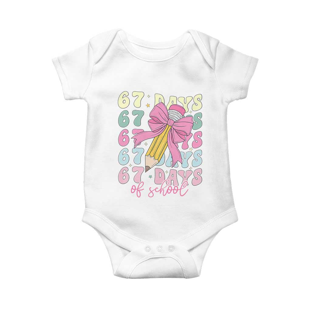 67 Days of School Coquette Bow Baby Onesie Funny Six Seven Meme 67th Day Teacher Student TS10 White Print Your Wear