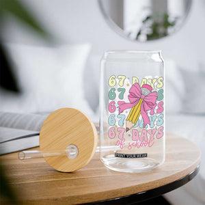 67 Days of School Coquette Bow Glass Can Funny Six Seven Meme 67th Day Teacher Student TS10 Print Your Wear