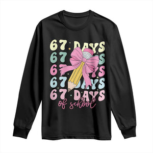 67 Days of School Coquette Bow Long Sleeve Shirt Funny Six Seven Meme 67th Day Teacher Student TS10 Black Print Your Wear
