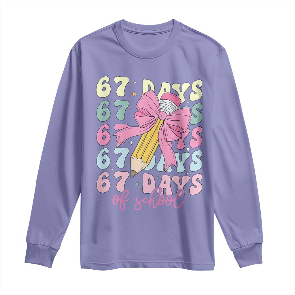 67 Days of School Coquette Bow Long Sleeve Shirt Funny Six Seven Meme 67th Day Teacher Student TS10 Violet Print Your Wear
