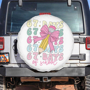67 Days of School Coquette Bow Spare Tire Cover Funny Six Seven Meme 67th Day Teacher Student TS10 No hole White Print Your Wear