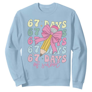 67 Days of School Coquette Bow Sweatshirt Funny Six Seven Meme 67th Day Teacher Student TS10 Light Blue Print Your Wear
