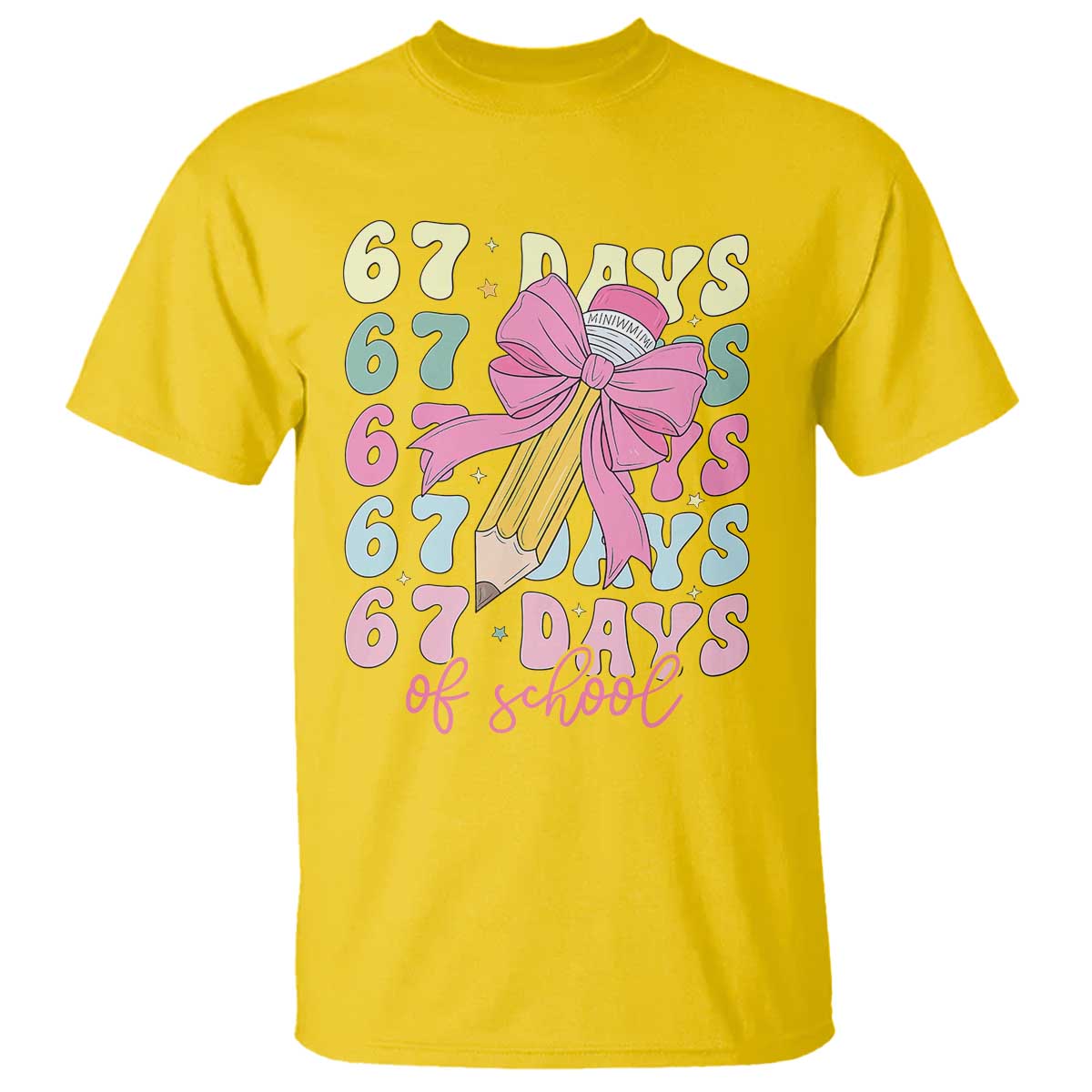 67 Days of School Coquette Bow T Shirt Funny Six Seven Meme 67th Day Teacher Student TS10 Daisy Print Your Wear