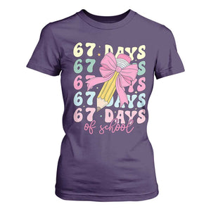 67 Days of School Coquette Bow T Shirt For Women Funny Six Seven Meme 67th Day Teacher Student TS10 Purple Print Your Wear
