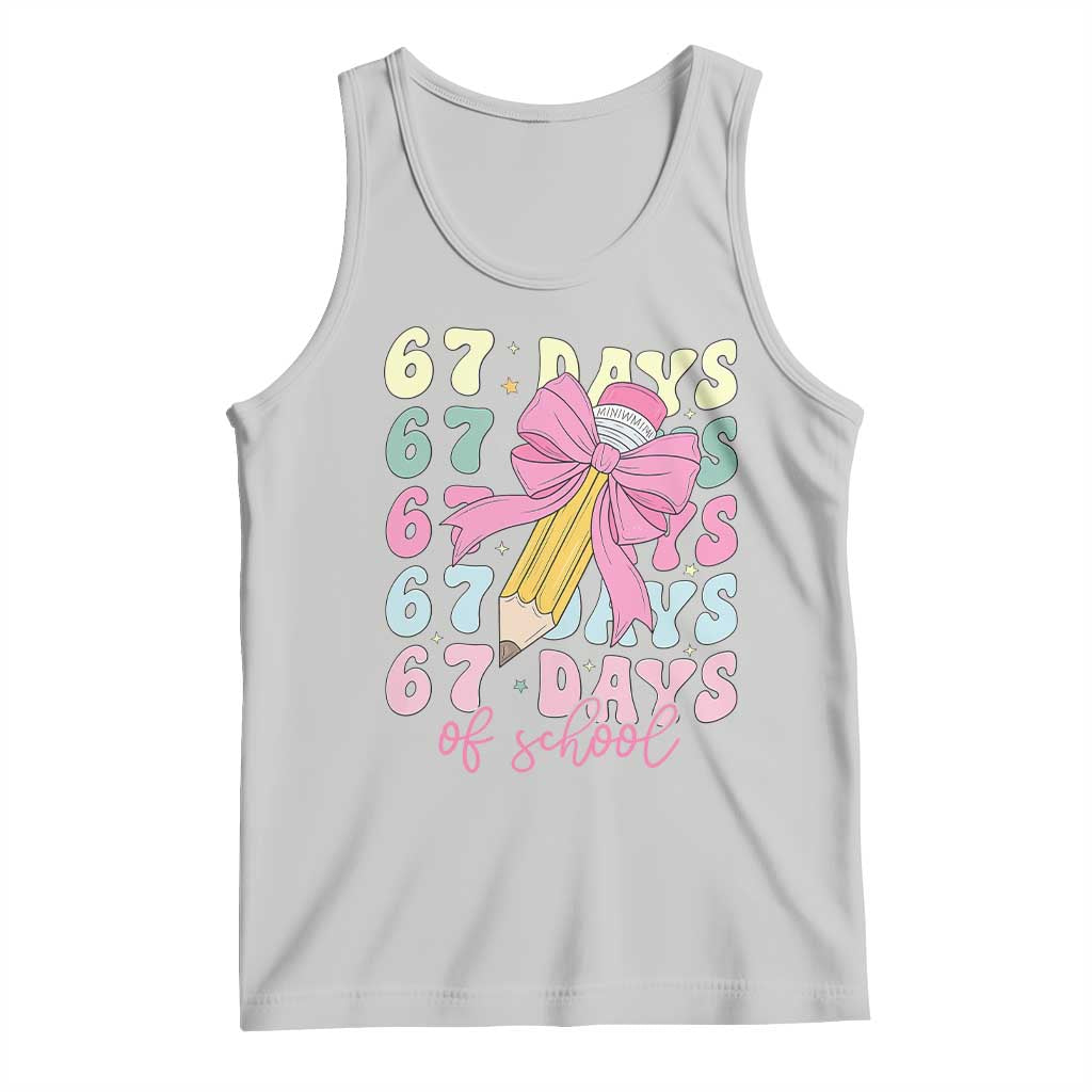 67 Days of School Coquette Bow Tank Top Funny Six Seven Meme 67th Day Teacher Student TS10 Ash Print Your Wear