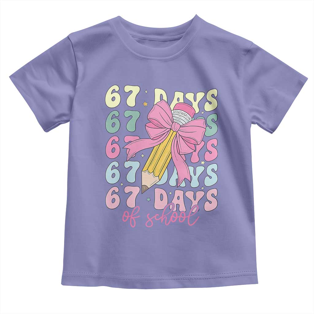 67 Days of School Coquette Bow Toddler T Shirt Funny Six Seven Meme 67th Day Teacher Student TS10 Violet Print Your Wear
