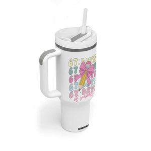 67 Days of School Coquette Bow Tumbler With Handle Funny Six Seven Meme 67th Day Teacher Student TS10 Print Your Wear