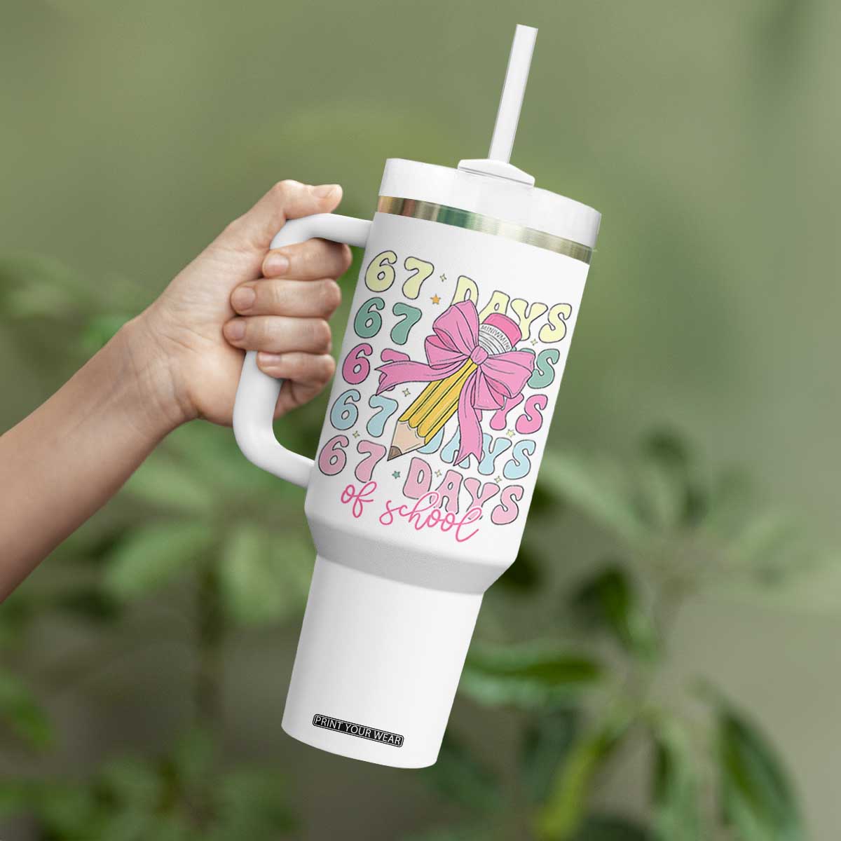 67 Days of School Coquette Bow Tumbler With Handle Funny Six Seven Meme 67th Day Teacher Student TS10 Print Your Wear