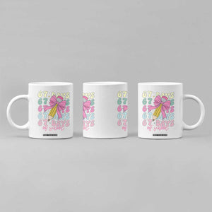 67 Days of School Coquette Bow Coffee Mug Funny Six Seven Meme 67th Day Teacher Student TS10 Print Your Wear